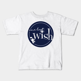 One Last Wish Kids T-Shirt